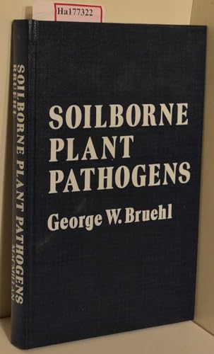 Stock image for Soil Borne Plant Pathogens for sale by Ergodebooks