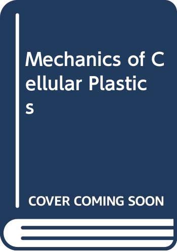 Imagen de archivo de Mechanics of Cellular Plastics a la venta por Ergodebooks