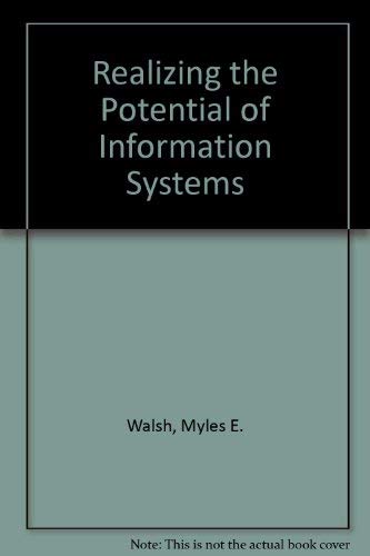 Stock image for Realizing the potential of computer-based information systems for sale by Robinson Street Books, IOBA