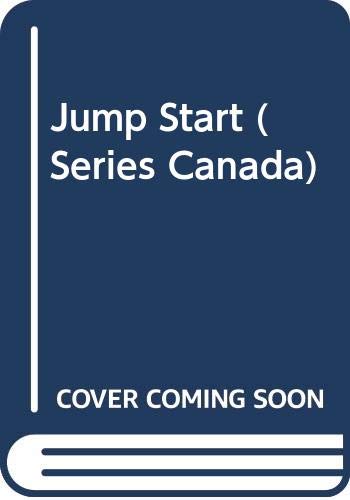 Beispielbild fr Series Canada - Jump Start zum Verkauf von Librairie Le Nord