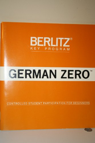 Stock image for New Berlitz Key Program: German Zero for sale by Defunct Books