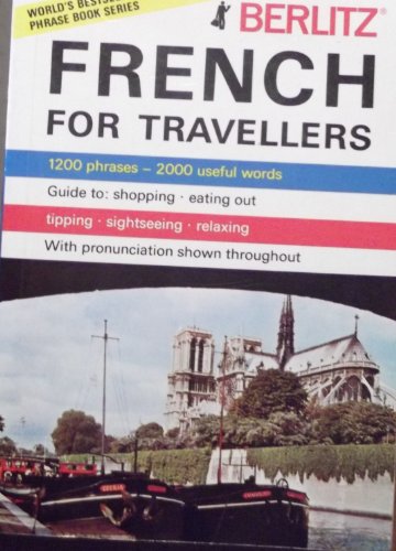 Stock image for Berlitz French For Travellers for sale by gearbooks