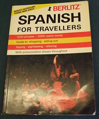 Beispielbild fr Berlitz Spanish for Travellers zum Verkauf von Wonder Book