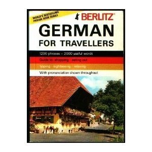 Beispielbild fr Berlitz German for Travellers zum Verkauf von Wonder Book