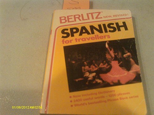 Beispielbild fr Spanish for Travellers Revised Edition (Spanish Edition) zum Verkauf von Wonder Book