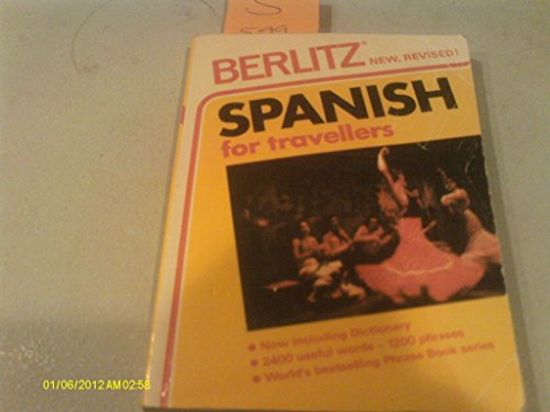 Stock image for Spanish for Travellers Revised Edition (Spanish Edition) for sale by Irish Booksellers