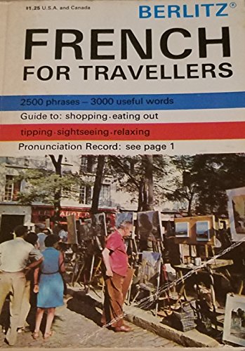 Stock image for Berlitz French for Travellers for sale by ThriftBooks-Atlanta