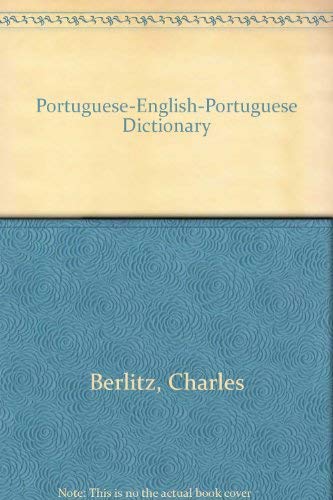 Portuguese-English-Portuguese Dictionary (9780029644409) by Berlitz, Charles
