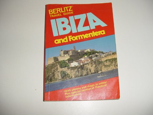 9780029692400: Berlitz Guide to Ibiza and Formentera (Berlitz travel guide) [Idioma Ingls]