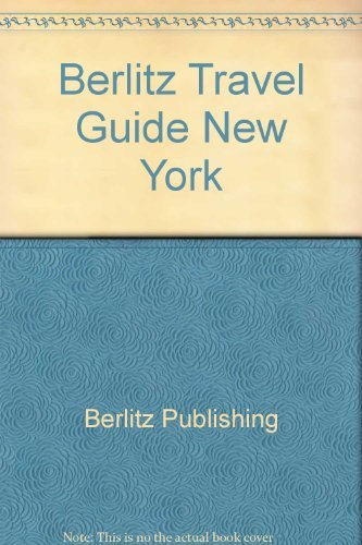 Berlitz Travel Guide New York (9780029694008) by Staff Of Editions Berlitz