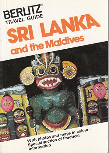 Sri Lanka and the Maldives (Berlitz travel guide) (9780029698501) by Berlitz Publishing Company