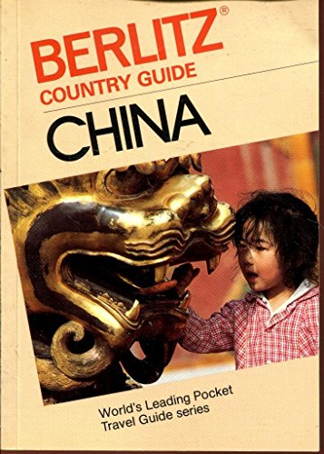 Imagen de archivo de China (Berlitz country guide) a la venta por Ergodebooks