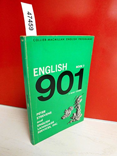9780029715307: English 901: Bk. 3: A Basic Course