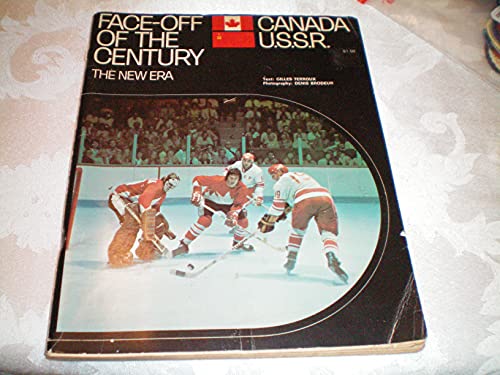 9780029734506: Face-off of the century: Canada - U.S.S.R.;: The new era [Paperback] by Terro...