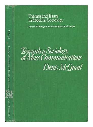Beispielbild fr Towards a Sociology of Mass Communications. zum Verkauf von Plurabelle Books Ltd