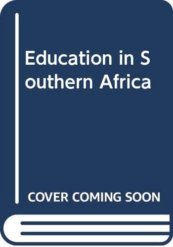 Beispielbild fr Education in Southern Africa. zum Verkauf von Plurabelle Books Ltd