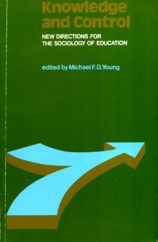 9780029783603: Knowledge and Control: New Directions in the Sociology of Education