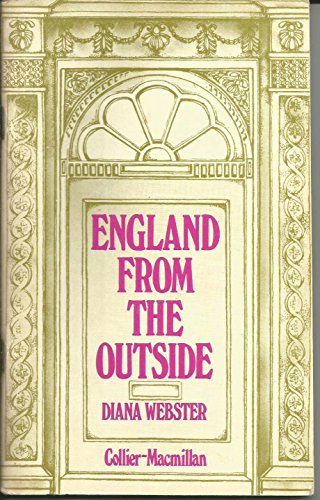 England from the Outside (9780029783801) by Diana Webster