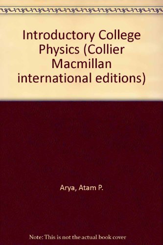 9780029784600: Introductory College Physics (Collier Macmillan international editions)