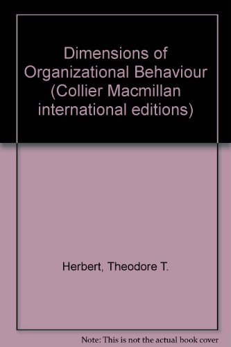 9780029785607: Dimensions of Organizational Behaviour (Collier Macmillan international editions)