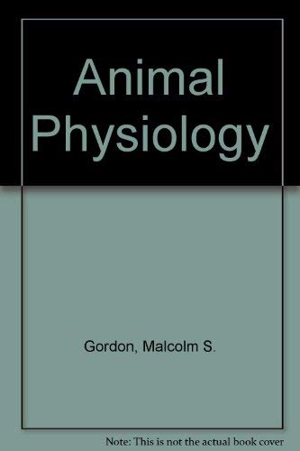 9780029789407: Animal Physiology