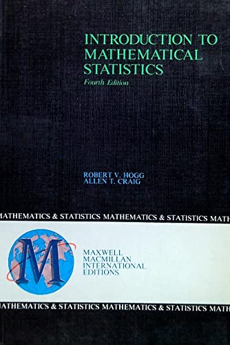 9780029789902: Introduction to Mathematical Statistics