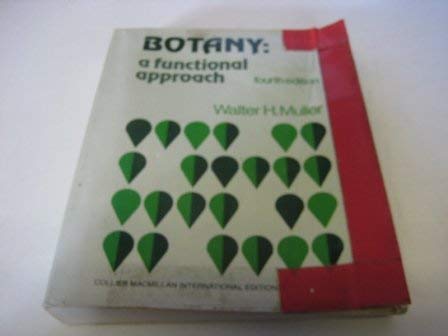 9780029794401: Botany: A Functional Approach