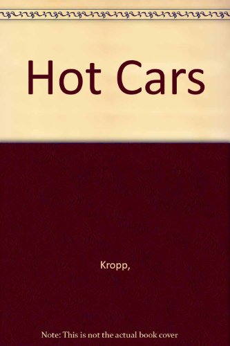 9780029912607: Hot Cars