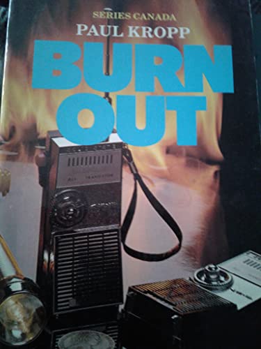 9780029912904: Burn Out (Series Canada)