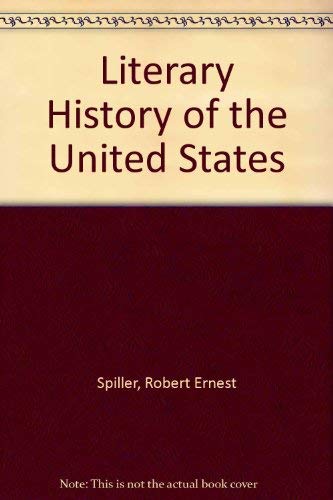 9780029996904: Literary History of the United States