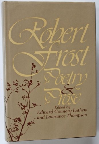 Imagen de archivo de Robert Frost Poetry And Prose a la venta por GloryBe Books & Ephemera, LLC