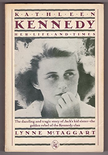 Imagen de archivo de Kathleen Kennedy : Her Life and Times a la venta por Better World Books