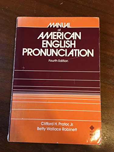 9780030007033: Manual of American English Pronunciation