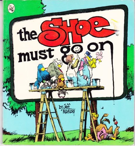 Imagen de archivo de The Shoe must go on a la venta por HPB Inc.