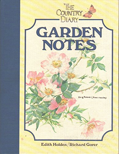 9780030007491: Country Diary Garden Notes