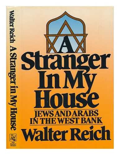 9780030007521: A Stranger in My House: Jews and Arabs in the West Bank