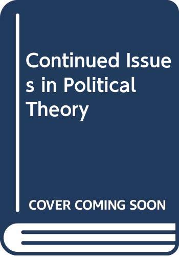 Beispielbild fr Contemporary Issues in Political Theory zum Verkauf von Wonder Book