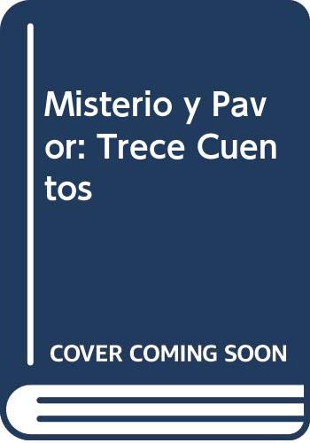 Beispielbild fr Misterio y pavor. 13 cuentos (Spanish Edition) zum Verkauf von Versandantiquariat BUCHvk