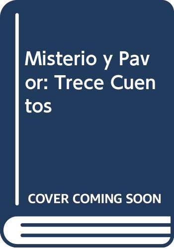 Stock image for Misterio y pavor;: Trece cuentos (Spanish Edition) for sale by Heisenbooks