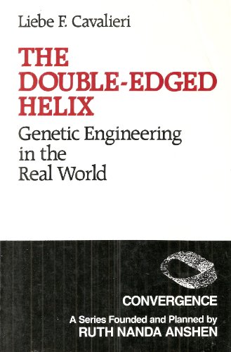9780030009983: Double-edged Helix: Genetic Engineering in the Real World