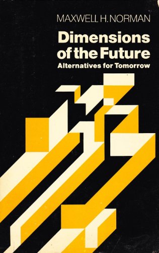 Imagen de archivo de Dimensions of the Future a la venta por Wonder Book