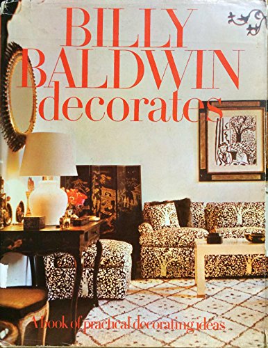 Imagen de archivo de Billy Baldwin Decorates a la venta por Book Stall of Rockford, Inc.
