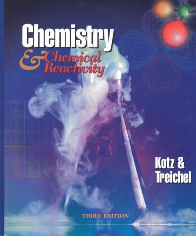 Beispielbild fr Chemistry & Chemical Reactivity (Saunders Golden Sunburst Series) zum Verkauf von Wonder Book