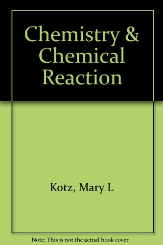 9780030012969: Chemistry & Chemical Reaction