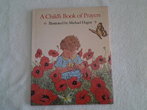 Imagen de archivo de A Child's Book of Prayers a la venta por KULTURAs books