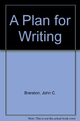 9780030014321: A Plan for Writing