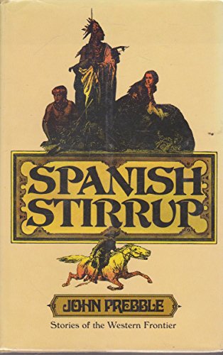 9780030014611: Spanish Stirrup & other Stories