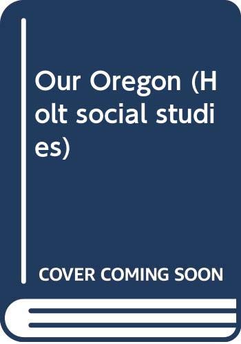Stock image for Our Oregon for sale by ThriftBooks-Dallas
