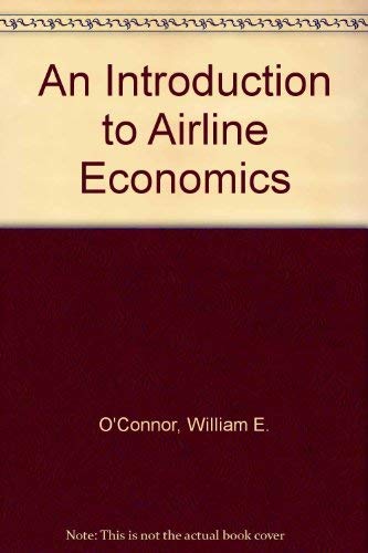 9780030018275: An Introduction to Airline Economics