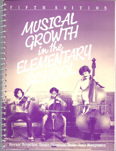 9780030019395: Musical Growth in the Elementary School